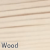 Unpainted Wood 